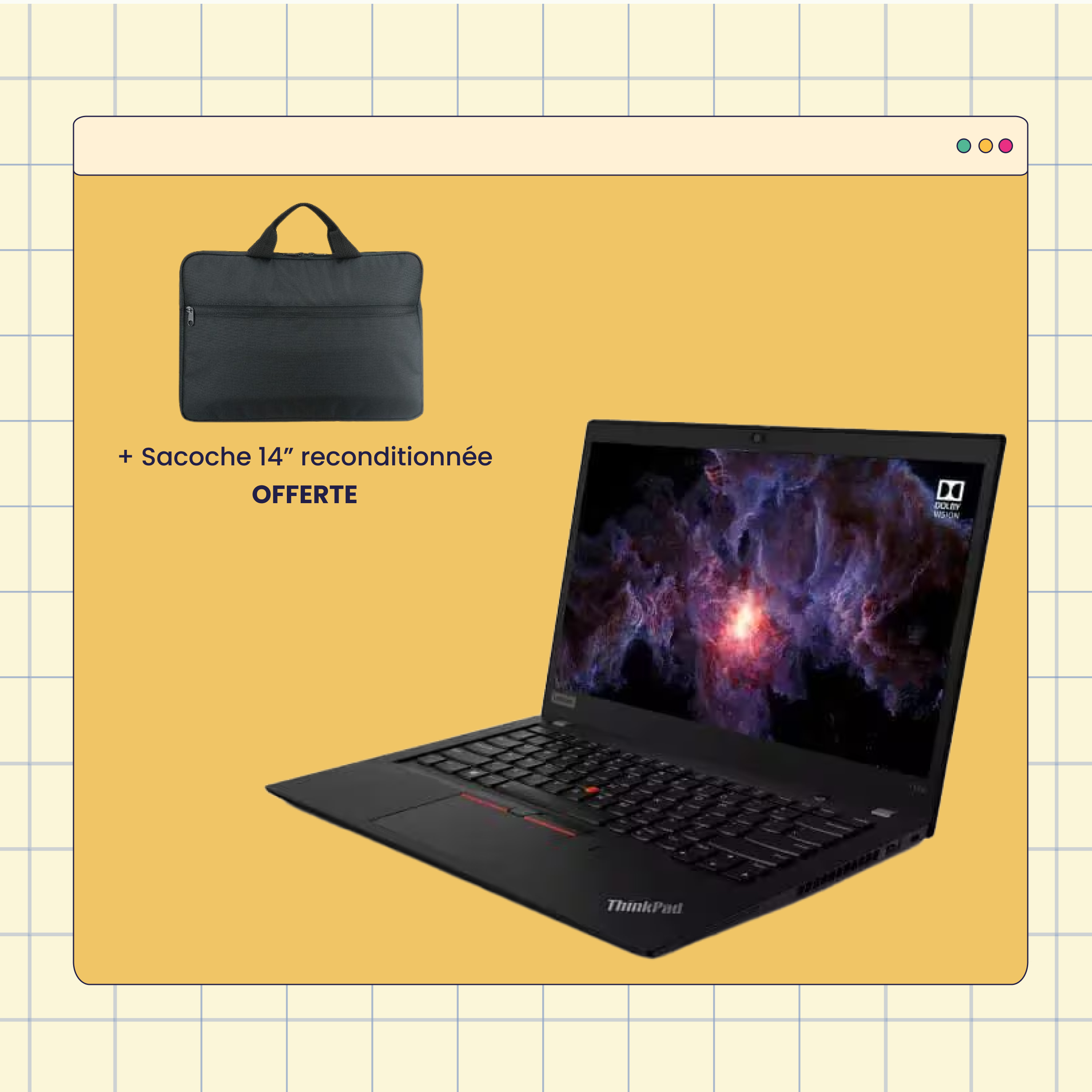 LENOVO ThinkPad T14s + sacoche reconditionnée 14" OFFERTE